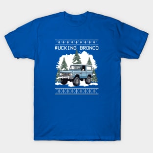 Funny Ford Bronco T-Shirt